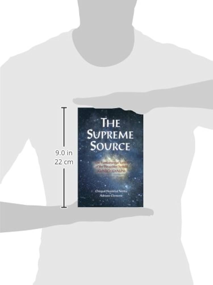 The Supreme Source: The Fundamental Tantra of Dzogchen Semde